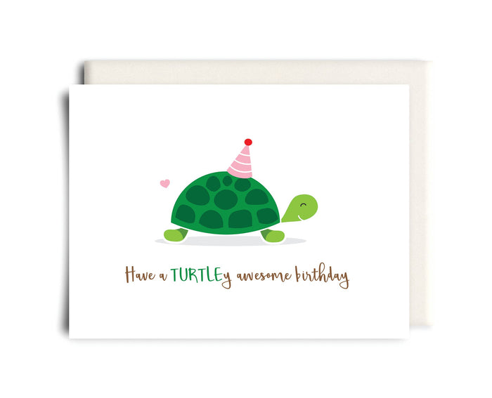 TURTLEy Awesome | Birthday Greeting Card