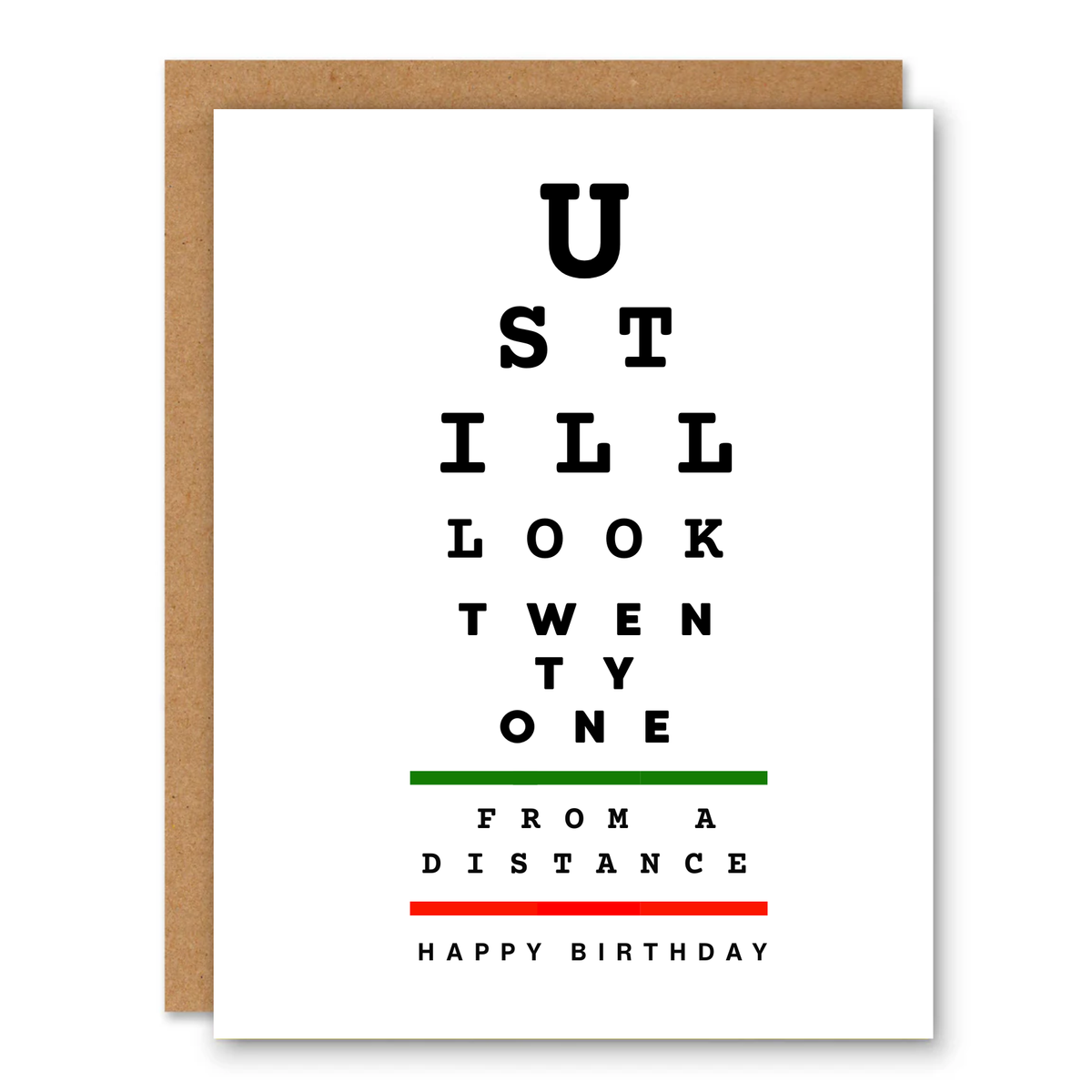 You Still Look 21 (From a Distance) Birthday Card