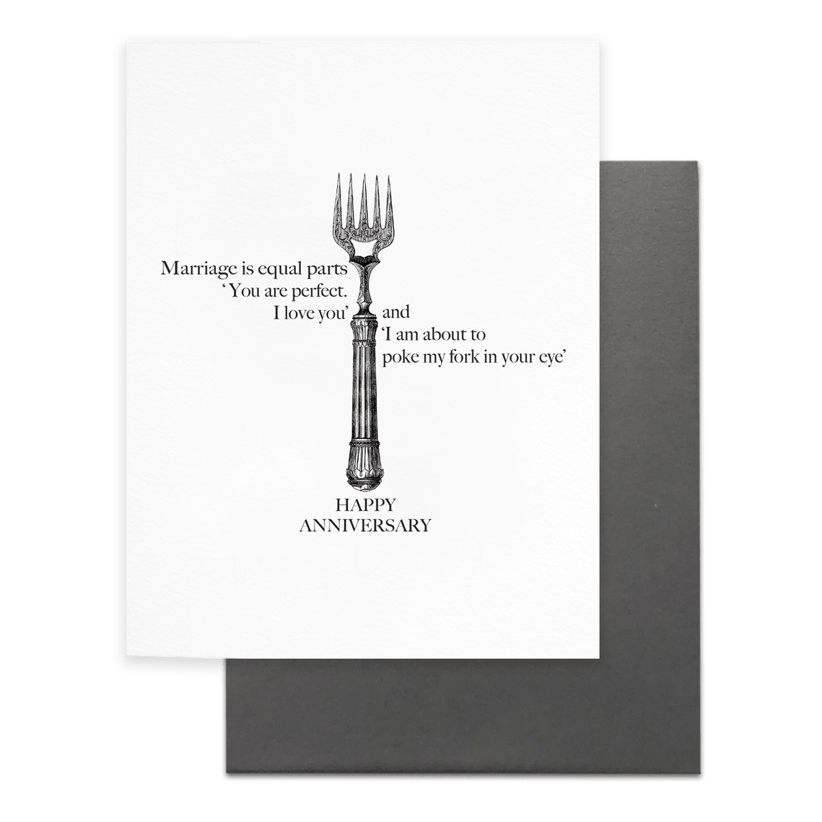Fork in the Eye, Funny Anniversary Card
