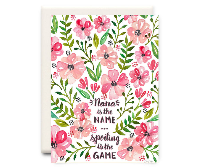 Nana is the Name | Mother's Day Greeting Card