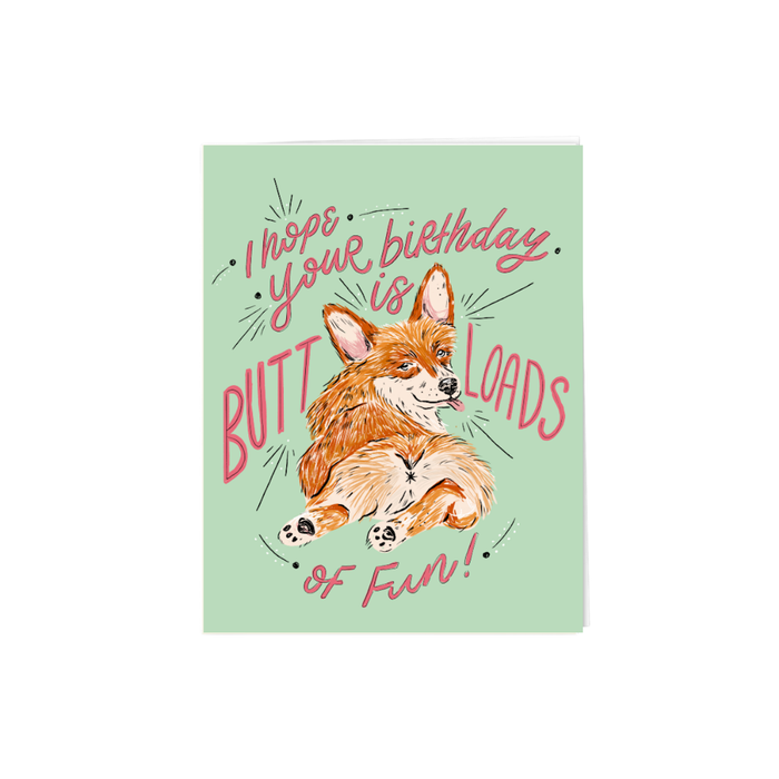 Butt-loads Of Fun Corgi Card