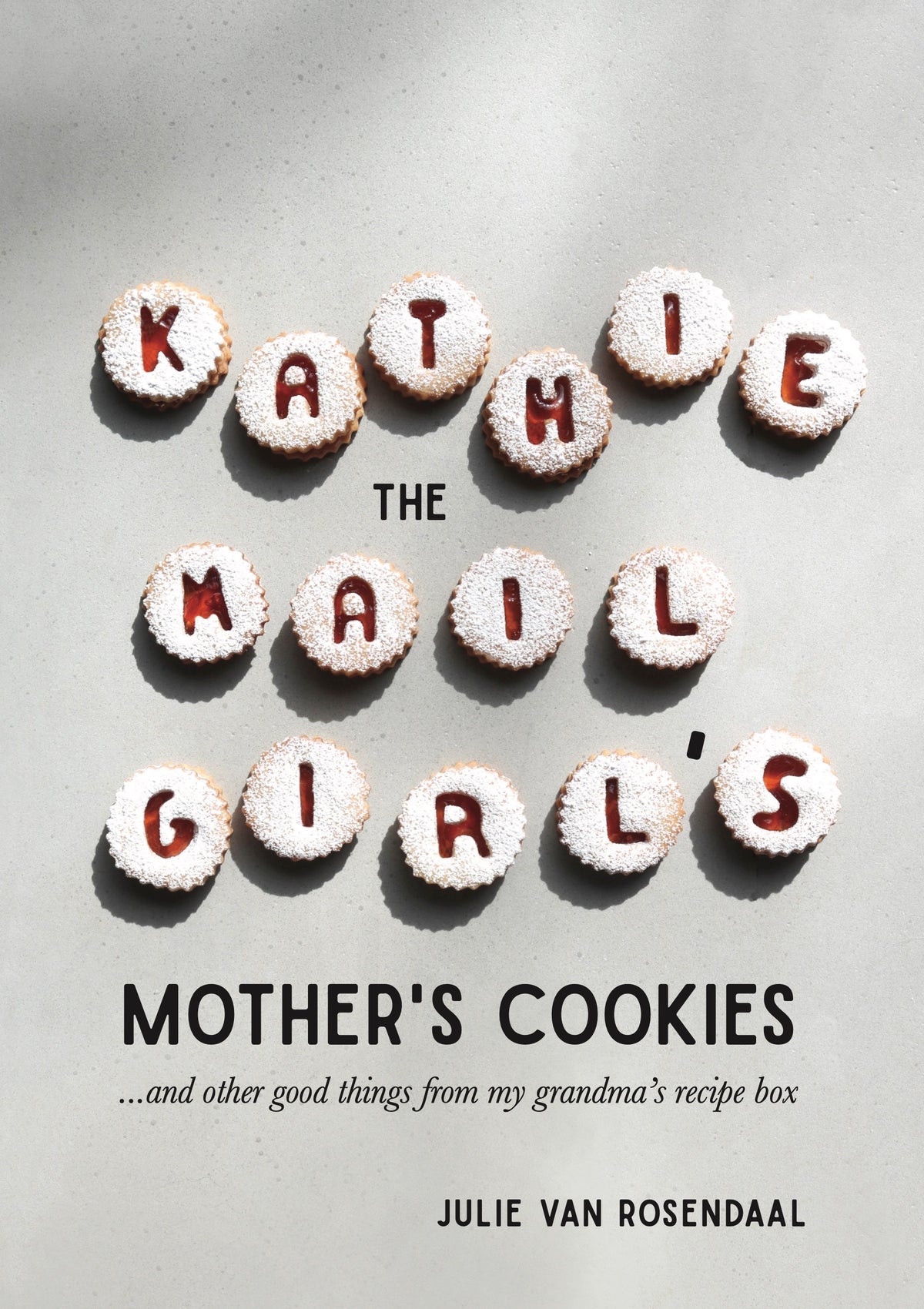 Kathie the Mail Girl's Mother's Cookies