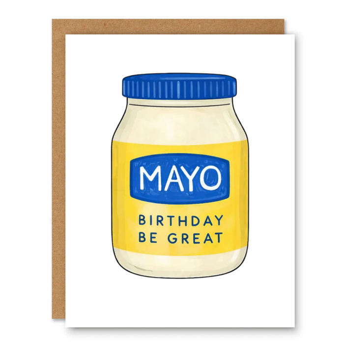 Mayo Birthday Be Great Card