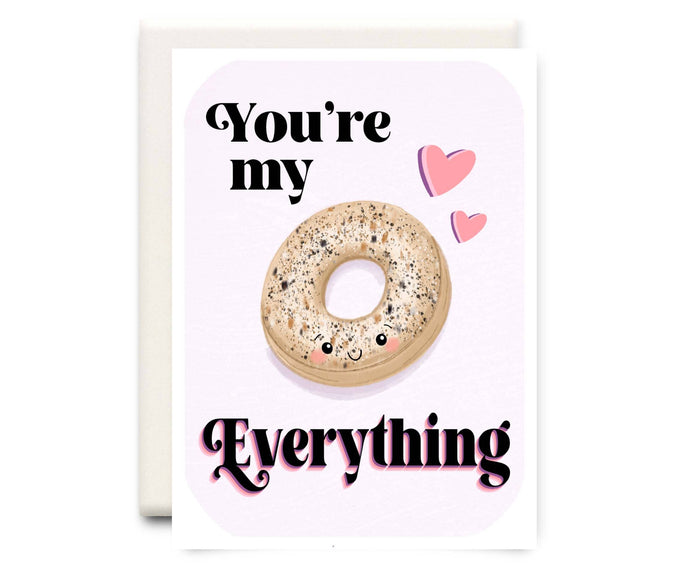 You're My Everything - Everyday Greeting Card